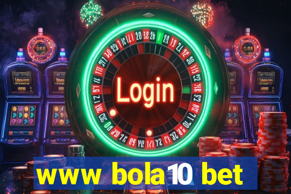 www bola10 bet